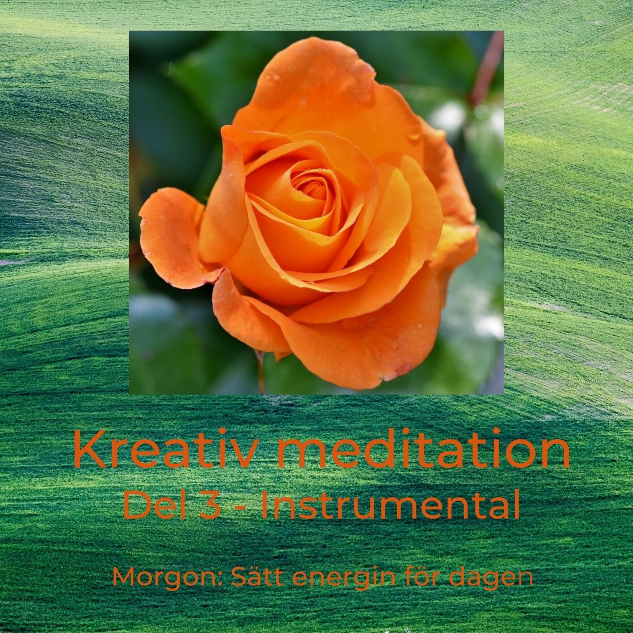 Kreativ meditation del 3