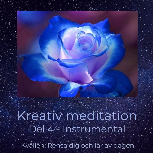 Kreativ meditation del 4