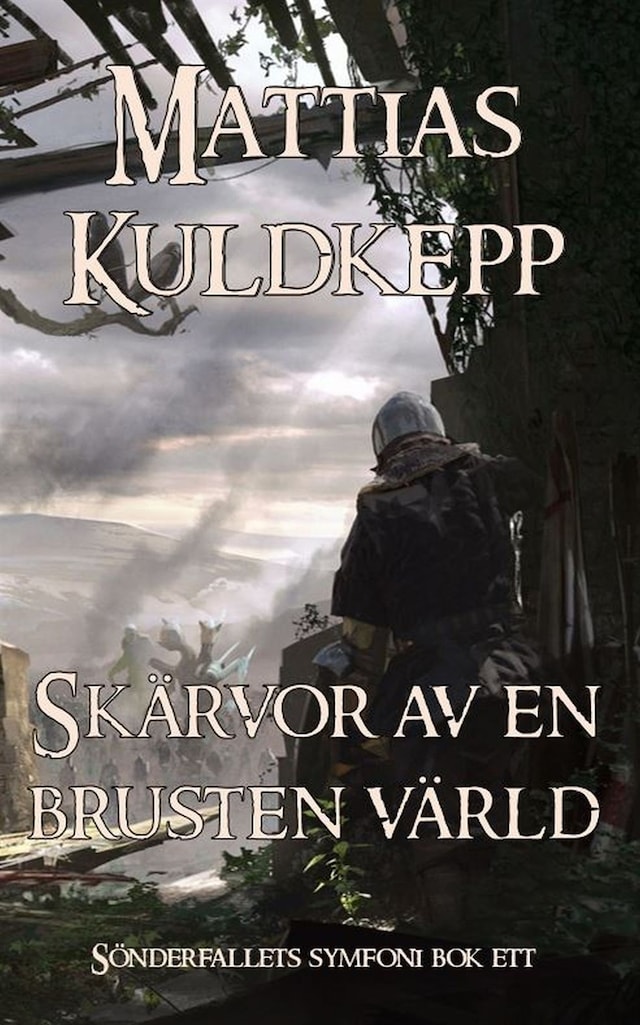 Couverture de livre pour Skärvor av en brusten värld