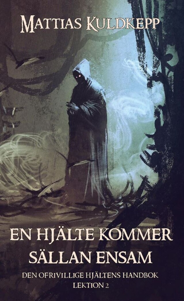 Book cover for En hjälte kommer sällan ensam