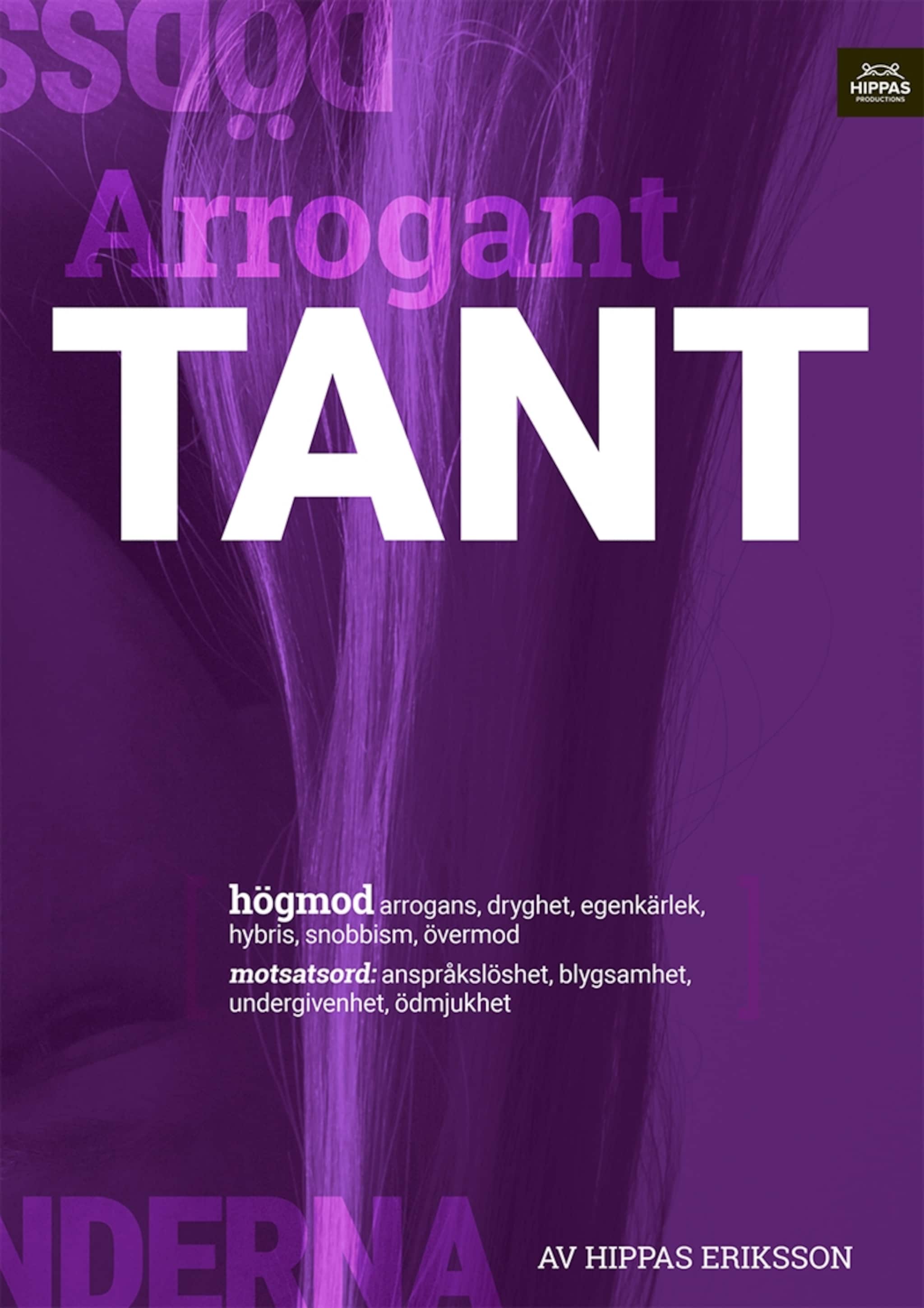 Arrogant tant :högmod