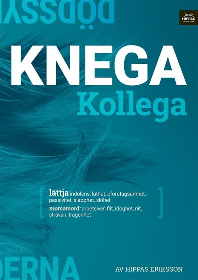 Bokomslag for Knega kollega : lättja