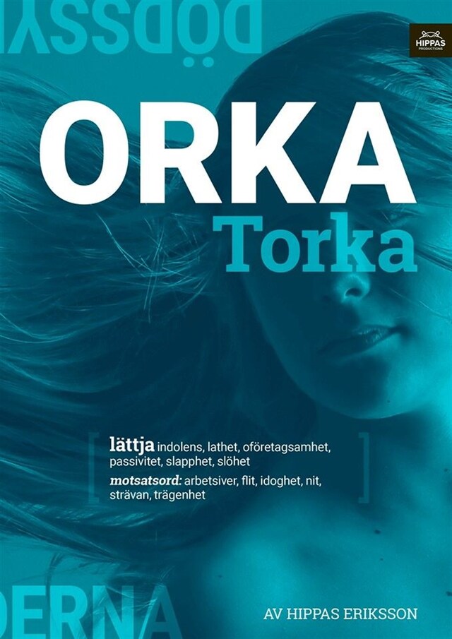 Bogomslag for Orka torka : lättja