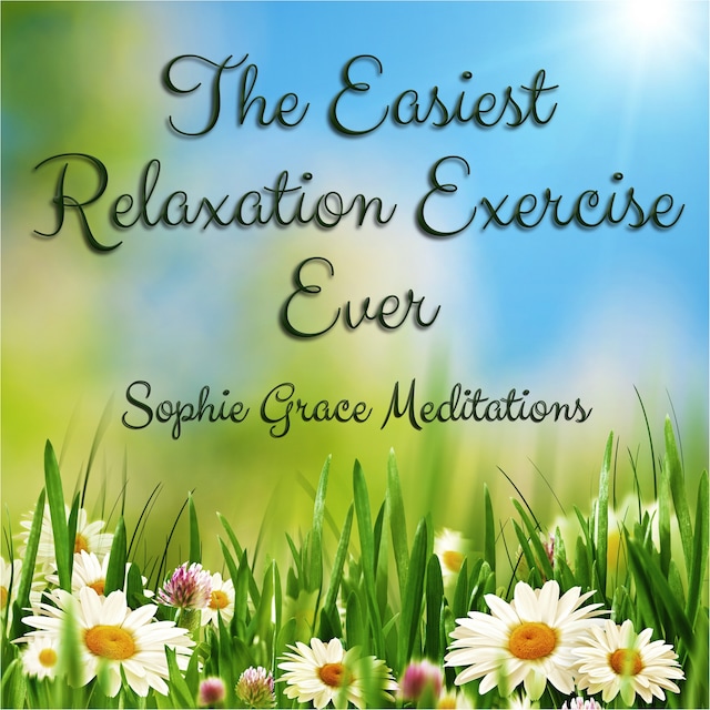 Book cover for The Easiest Relaxation Exercise Ever