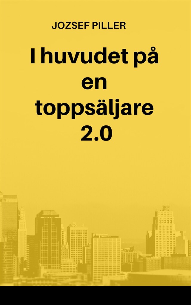 Book cover for I huvudet på en toppsäljare 2.0