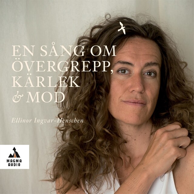 Book cover for En sång om övergrepp, kärlek och mod