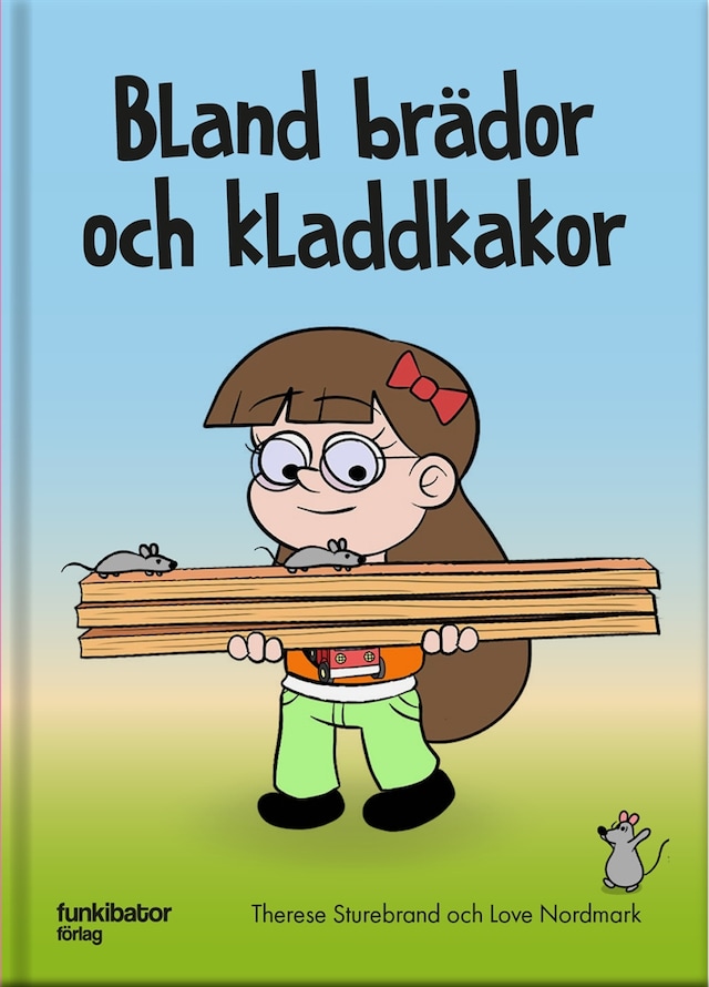Okładka książki dla Bland brädor och kladdkakor