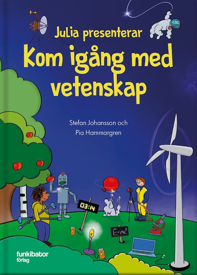 Okładka książki dla Julia presenterar : kom igång med vetenskap