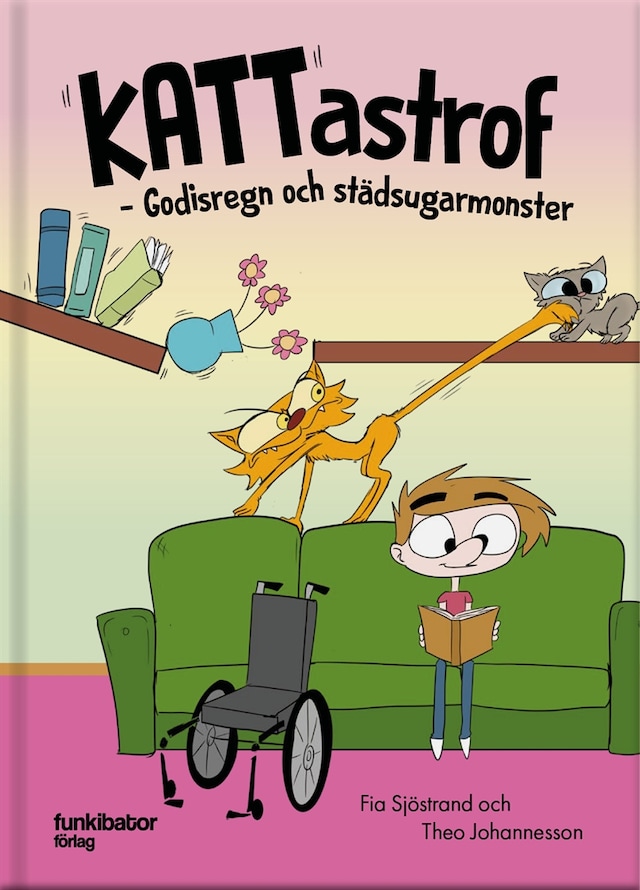 Book cover for Kattastrof : Godisregn och städsugarmonster