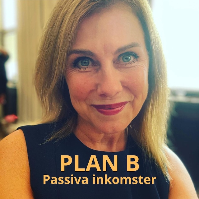 Book cover for Plan B- Passiva inkomster