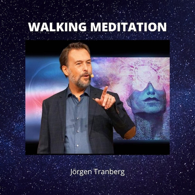 Bokomslag för Walking Meditation- 7 olika medvetenhetsnivåer i följd under en 7 dagars period