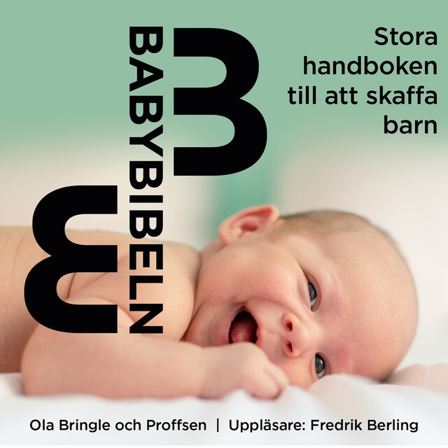 Okładka książki dla Babybibeln - Stora handboken till att skaffa barn