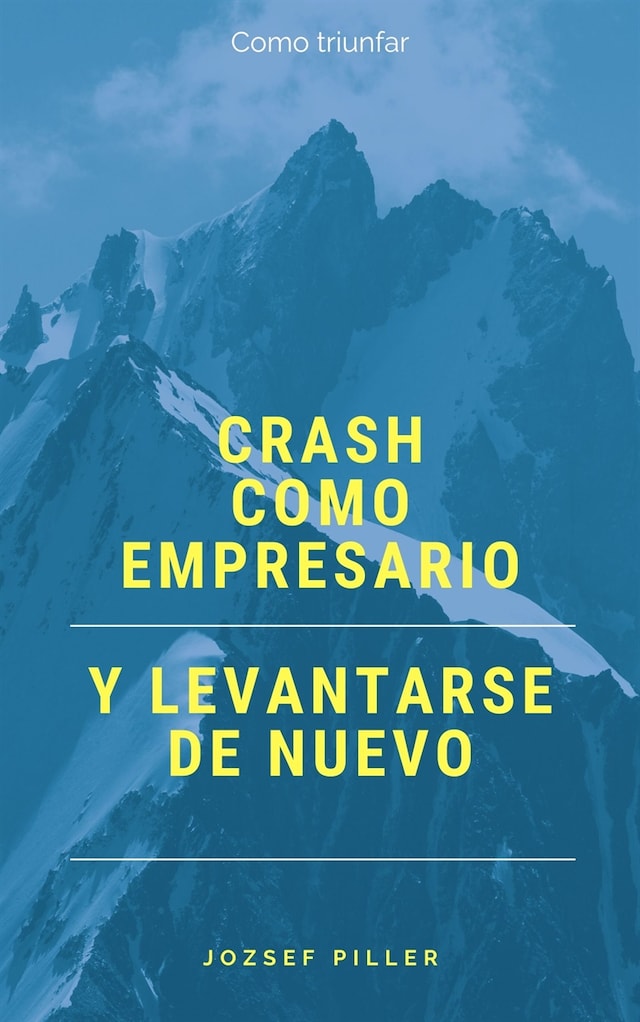 Book cover for Crash como empresario y levantarse de nuevo