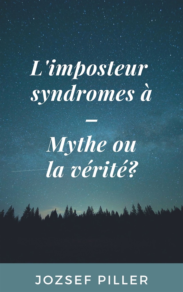 Book cover for L'imposteur syndromes à - Mythe ou la vérité?