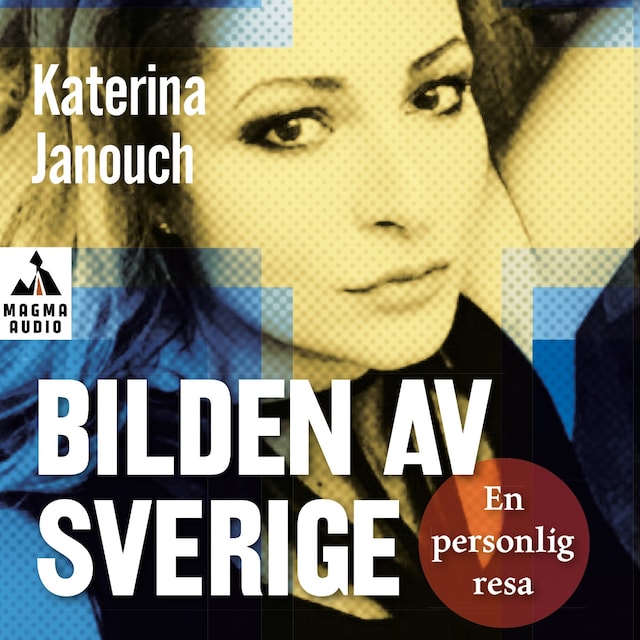 Okładka książki dla Bilden av Sverige : en personlig resa