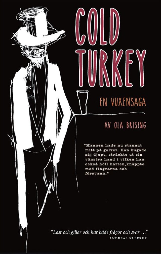 Kirjankansi teokselle Cold turkey – En vuxensaga