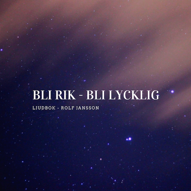 Book cover for Bli rik - Bli lycklig