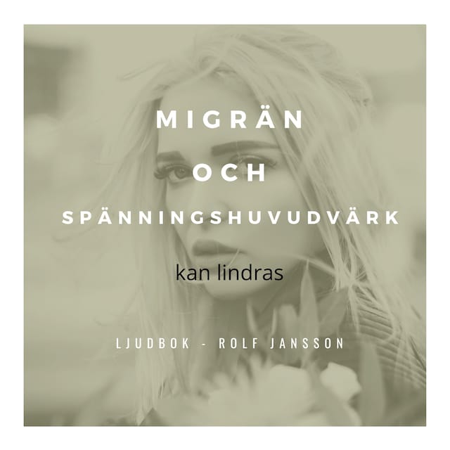 Book cover for Migrän och spänningshuvudvärk kan lindras