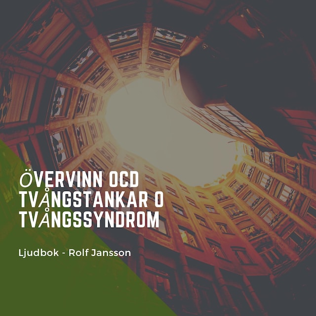 Okładka książki dla Övervinn OCD - Tvångstankar - Tvångssyndrom