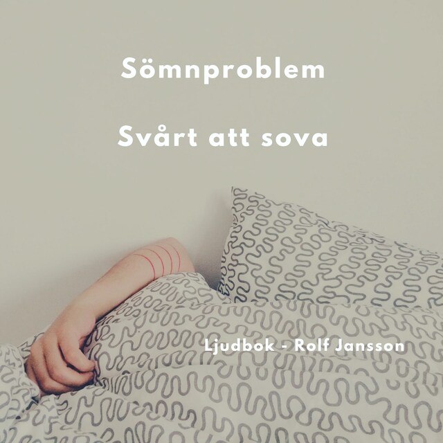 Book cover for Sömnproblem. Svårt att sova. - Prova ljudbok