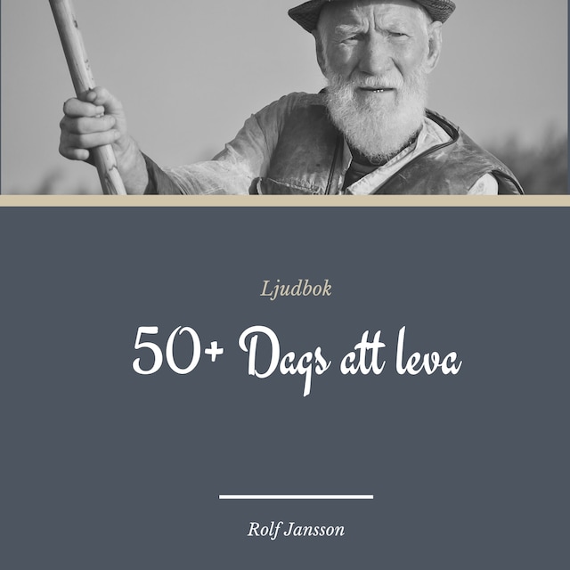 Bogomslag for 50+ Dags att leva