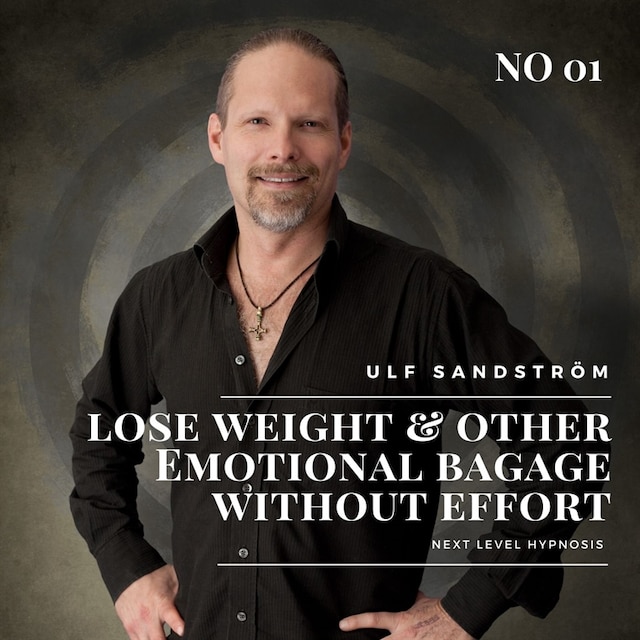 Book cover for Lose Weight and Emotional Baggage Without Effort