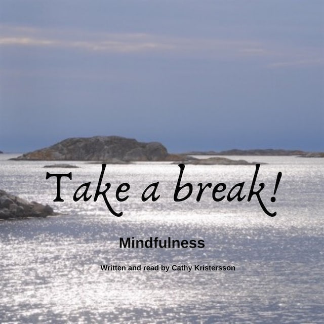 Book cover for Mindfulness – Take a break!