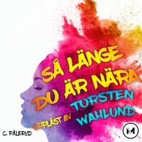 Så länge du är nära