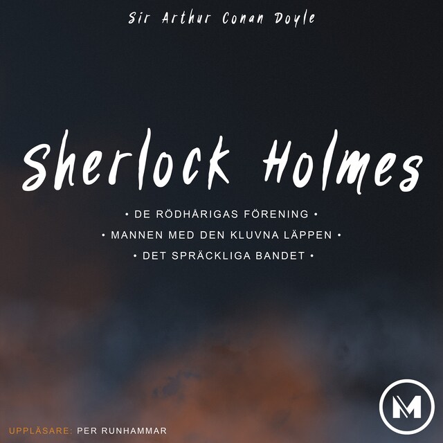 Book cover for Sherlock Holmes - Tre noveller ur Sherlock Holmes äventyr
