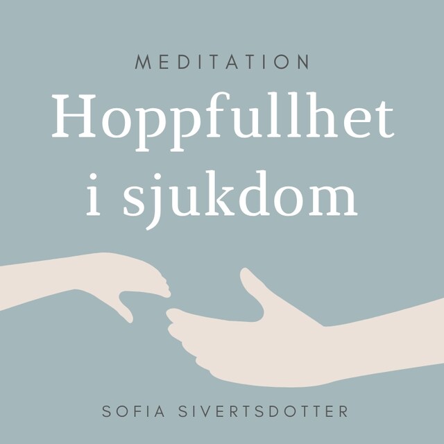 Okładka książki dla Hoppfullhet i sjukdom - meditation