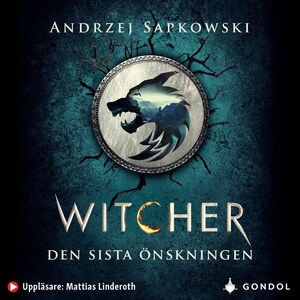 Den sista önskningen : berättelser om Geralt av Rivia bookCoverFor