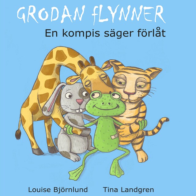Book cover for Grodan Flynner - En kompis säger förlåt