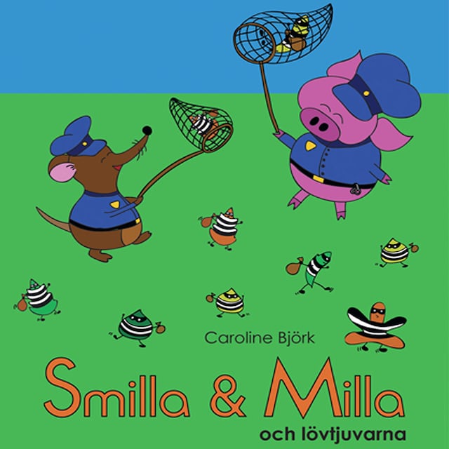 Boekomslag van Smilla & Milla och lövtjuvarna