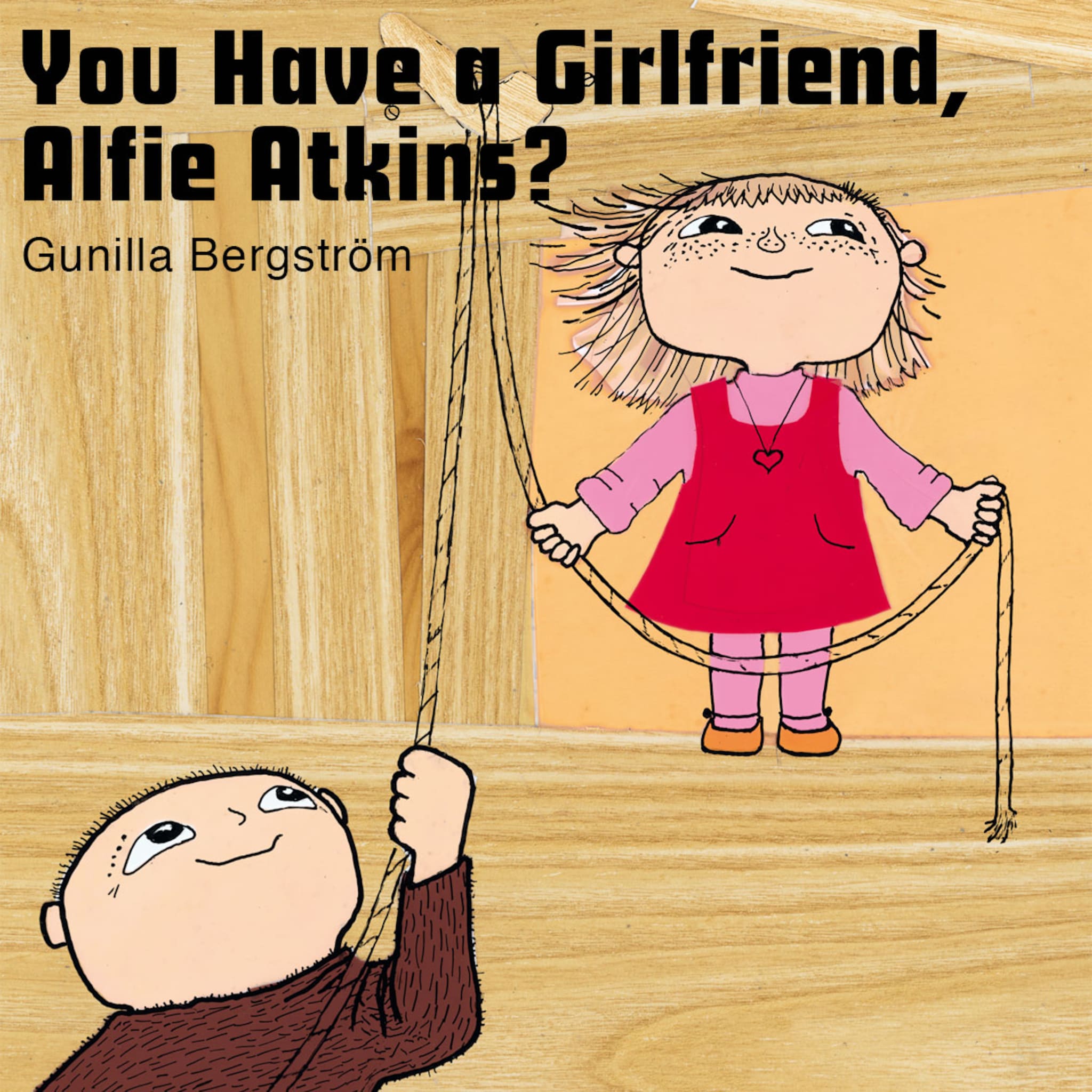 You Have a Girlfriend, Alfie Atkins? ilmaiseksi