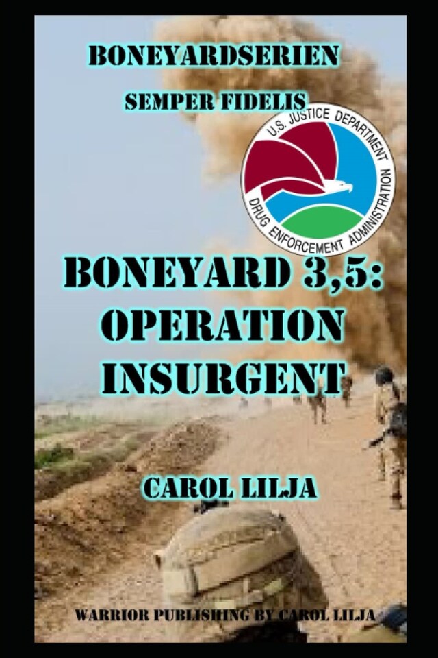 Boekomslag van Boneyard 3,5: Operation Insurgent