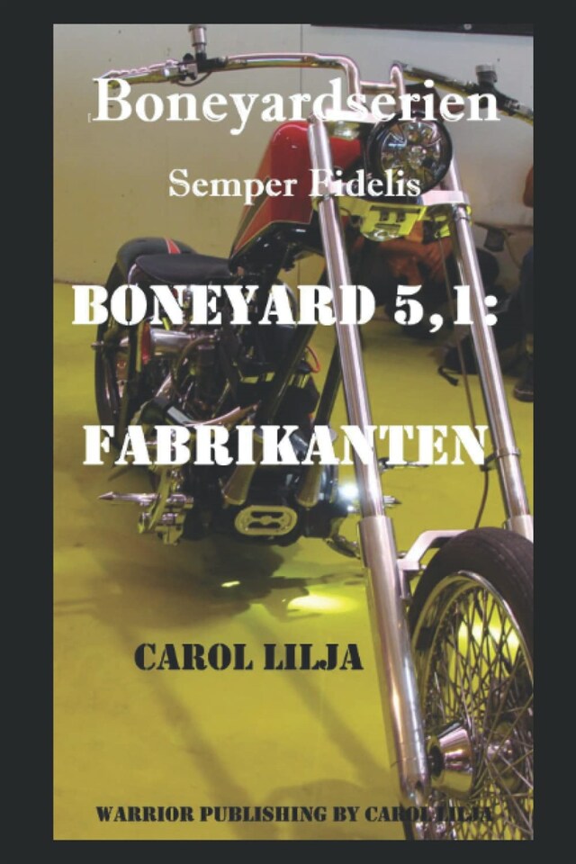 Copertina del libro per Boneyard 5,1: Fabrikanten