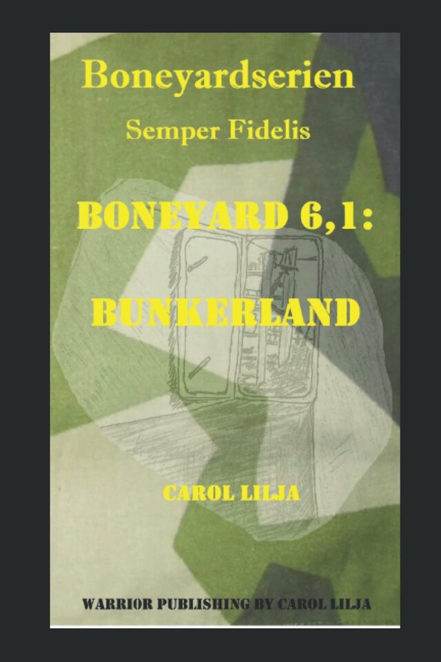 Boekomslag van Boneyard 6,1: Bunkerland