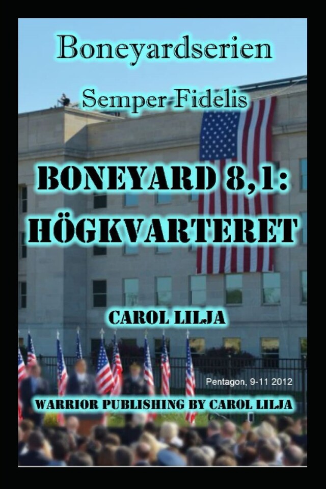 Couverture de livre pour Boneyard 8,1: Högkvarteret