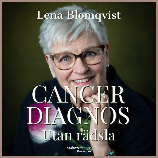 Bokomslag for Cancer Diagnos- Utan Rädsla