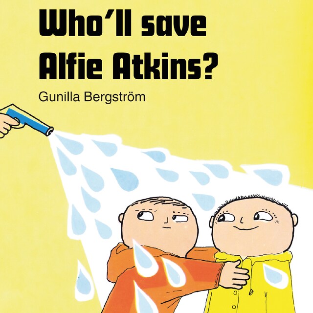 Book cover for Who’ll Save Alfie Atkins?