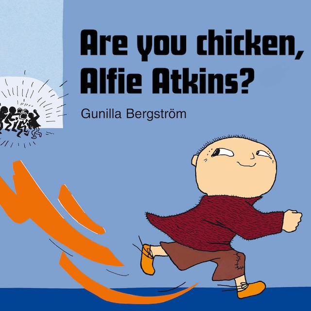 Book cover for Are you chicken, Alfie Atkins?