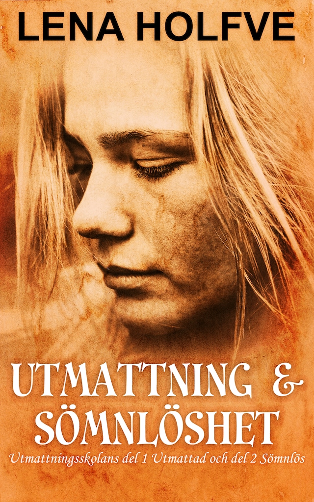 Book cover for Utmattning & Sömnlöshet