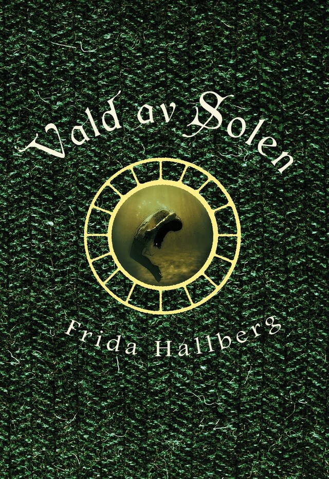 Book cover for Vald av Solen