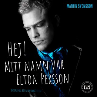 Hej! Mitt namn var Elton Persson bookCoverFor