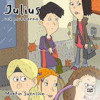 Julius och mobbarna