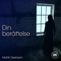 Din berättelse