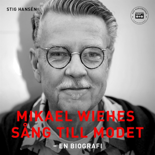 Book cover for Mikael Wiehes sång till modet: En biografi