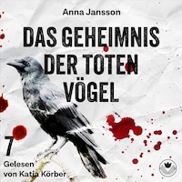 Das Geheimnis der toten Vögel