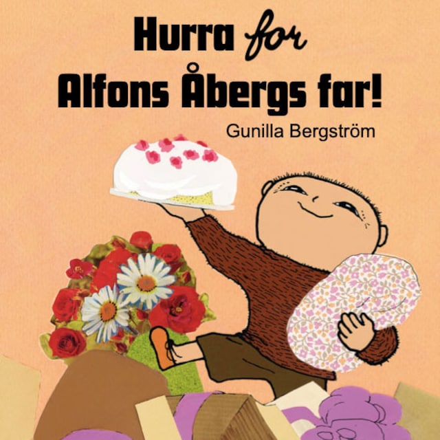 Book cover for Hurra for Alfons Åbergs far!