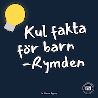 Kul fakta för barn: Rymden